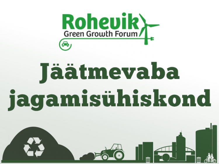 Green growth forum Rohevik 2016 to focus on zero-waste sharing society