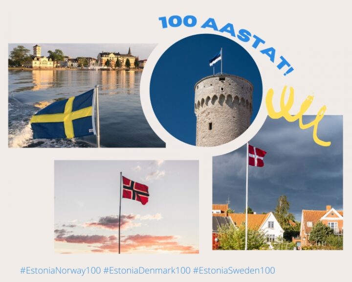Täna tähistame Eesti ning Rootsi, Norra ja Taani vaheliste diplomaatiliste suhete 100. aastapäeva